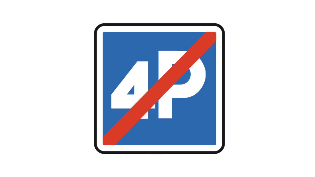 panneau de signalisation de fin des 4P barré de rouge, symbole du passage du marketing mix des 4P au modèle SAVE