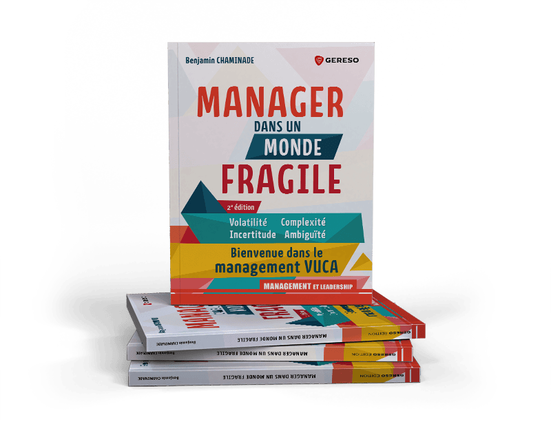 Management VUCA - manager dans un monde fragile par Benjamin chaminade